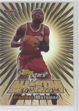 2000-01 Topps Stars - All-Star Authority #ASA15 - Dikembe Mutombo