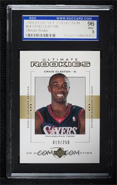 2000-01 UD Ultimate Collection - [Base] #64 - Ultimate Rookie - Craig Claxton /250 [SGC 96 MINT 9]