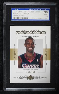 2000-01 UD Ultimate Collection - [Base] #64 - Ultimate Rookie - Craig Claxton /250 [SGC 96 MINT 9]