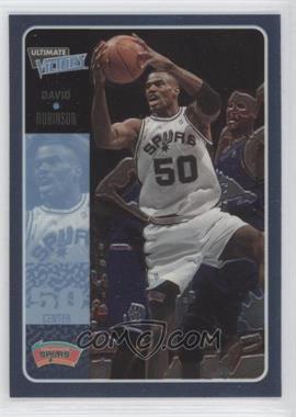 2000-01 Ultimate Victory - [Base] #50 - David Robinson