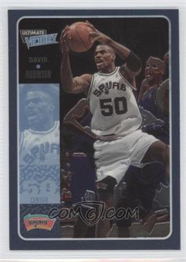 2000-01 Ultimate Victory - [Base] #50 - David Robinson