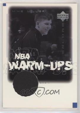 2000-01 Upper Deck Encore - NBA Warm-Ups #MM-W - Mike Miller