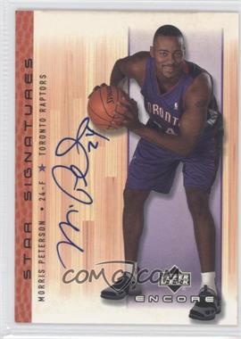 2000-01 Upper Deck Encore - Star Signatures #MP - Morris Peterson