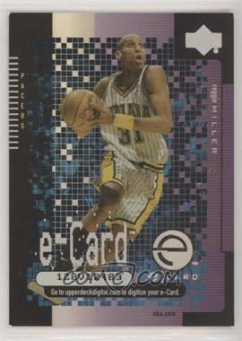 2000-01 Upper Deck Evolve - 1 e-Card #EC5 - Reggie Miller [EX to NM]
