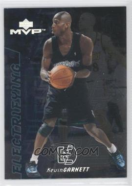 2000-01 Upper Deck MVP - Electrifying #E1 - Kevin Garnett