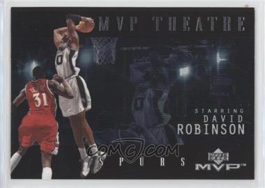 2000-01 Upper Deck MVP - MVP Theatre #M10 - David Robinson