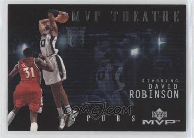 2000-01 Upper Deck MVP - MVP Theatre #M10 - David Robinson