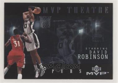 2000-01 Upper Deck MVP - MVP Theatre #M10 - David Robinson