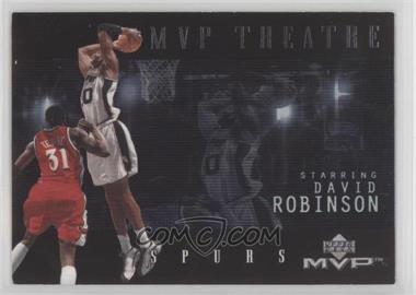 2000-01 Upper Deck MVP - MVP Theatre #M10 - David Robinson [EX to NM]