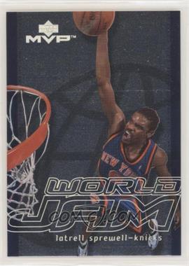 2000-01 Upper Deck MVP - World Jam #WJ18 - Latrell Sprewell