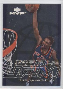 2000-01 Upper Deck MVP - World Jam #WJ18 - Latrell Sprewell