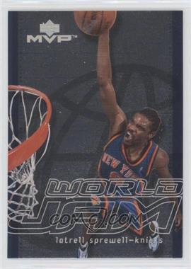 2000-01 Upper Deck MVP - World Jam #WJ18 - Latrell Sprewell