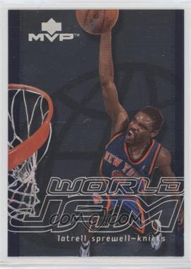 2000-01 Upper Deck MVP - World Jam #WJ18 - Latrell Sprewell