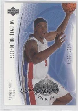2000-01 Upper Deck NBA Legends - [Base] #124 - Rodney White /1999