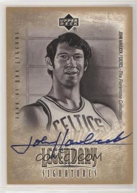 2000-01 Upper Deck NBA Legends - The Fiorentino Collection Legendary Signatures #JH-A - John Havlicek