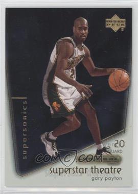 2000-01 Upper Deck Ovation - Superstar Theatre #S8 - Gary Payton