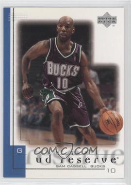 2000-01 Upper Deck Reserve - [Base] #47 - Sam Cassell