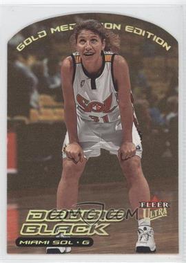 2000 Fleer Ultra WNBA - [Base] - Gold Medallion Edition #114G - Debbie Black