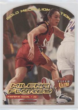 2000 Fleer Ultra WNBA - [Base] - Gold Medallion Edition #140G - Milena Flores