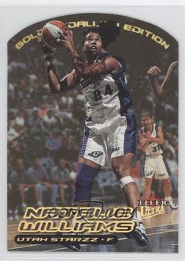 2000 Fleer Ultra WNBA - [Base] - Gold Medallion Edition #81G - Natalie Williams