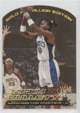 2000 Fleer Ultra WNBA - [Base] - Gold Medallion Edition #88G - Vicky Bullett