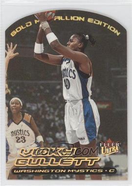 2000 Fleer Ultra WNBA - [Base] - Gold Medallion Edition #88G - Vicky Bullett