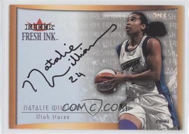 2000 Fleer Ultra WNBA - Fresh Ink #_NAWI - Natalie Williams