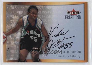 2000 Fleer Ultra WNBA - Fresh Ink #_VIJO - Vickie Johnson