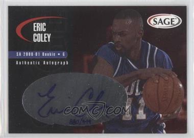 2000 Sage - Authentic Autograph #A7 - Eric Coley /999