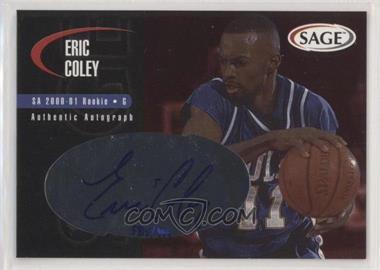 2000 Sage - Authentic Autograph #A7 - Eric Coley /999