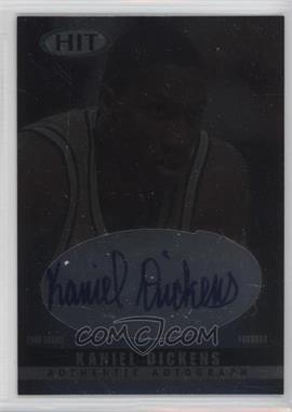 2000 Sage Hit - Autographs - Diamond #A40 - Kaniel Dickens