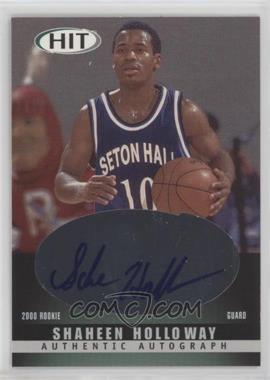 2000 Sage Hit - Autographs - Emerald #A36 - Shaheen Holloway