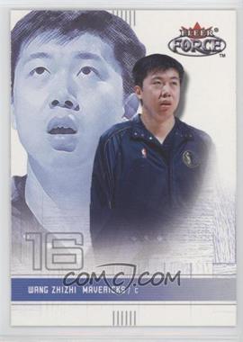 2001-02 Fleer Force - [Base] #20 - Wang Zhizhi