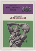Jerome Moiso #/201