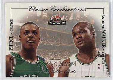 2001-02 Fleer Platinum - Classic Combinations #12CC - Paul Pierce, Antoine Walker /2000