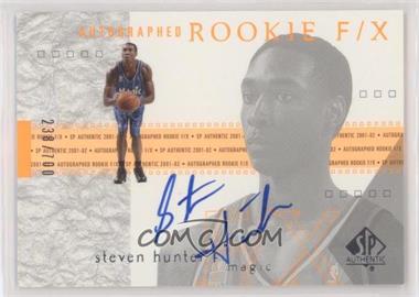2001-02 SP Authentic - [Base] #132 - Autographed Rookie F/X - Steven Hunter /700