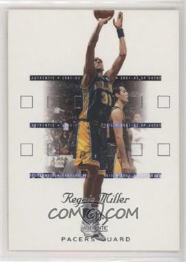 2001-02 SP Authentic - [Base] #31 - Reggie Miller