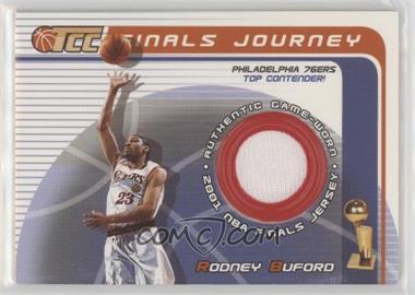 2001-02 Topps Champions and Contenders (TCC) - Finals Journey #FJ-RAB - Rodney Buford
