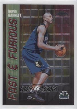 2001-02 Topps Chrome - Fast & Furious #FF07 - Kevin Garnett