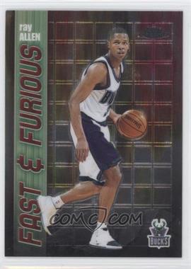 2001-02 Topps Chrome - Fast & Furious #FF09 - Ray Allen