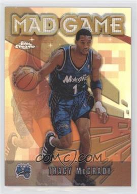 2001-02 Topps Chrome - Mad Game - Refractor #MG7 - Tracy McGrady