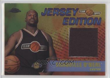 2001-02 Topps Chrome - Team Topps Jersey Edition #TT-SO - Shaquille O'Neal