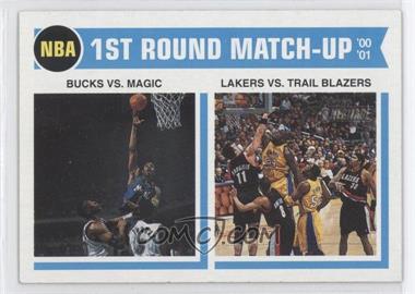 2001-02 Topps Heritage - [Base] #162 - 1st Round Match-Up - Bucks vs. Magic, Lakers vs. Trail Bazers
