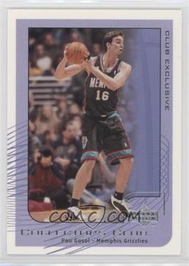 2001-02 Upper Deck Collectors Club Exclusive - [Base] #NBA6 - Pau Gasol