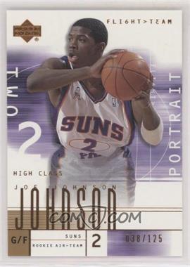 2001-02 Upper Deck Flight Team - [Base] - Copper #131.1 - Joe Johnson (Portrait) /125