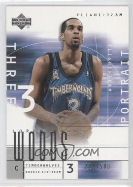 2001-02 Upper Deck Flight Team - [Base] #108.1 - Loren Woods (Portrait) /500