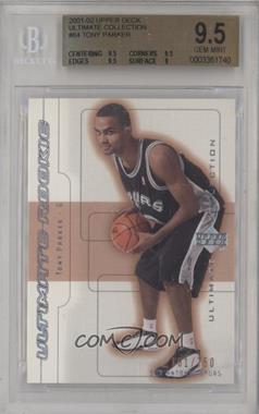 2001-02 Upper Deck Ultimate Collection - [Base] #64 - Tony Parker /750 [BGS 9.5 GEM MINT]