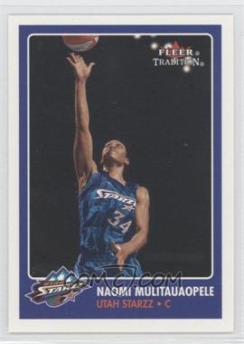 2001 Fleer Tradition WNBA - [Base] #128 - Naomi Mulitauaopele