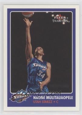 2001 Fleer Tradition WNBA - [Base] #128 - Naomi Mulitauaopele