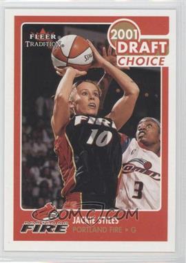 2001 Fleer Tradition WNBA - [Base] #194 - Jackie Stiles